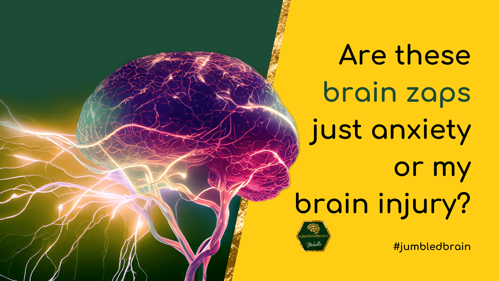 Are these brain zaps just anxiety or my brain injury? jumbledbrain
